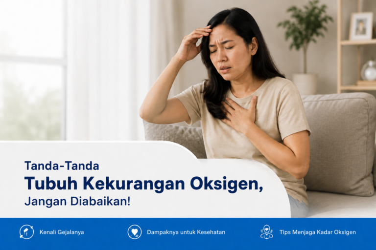 Tanda-Tanda Tubuh Kekurangan Oksigen, Jangan Diabaikan!